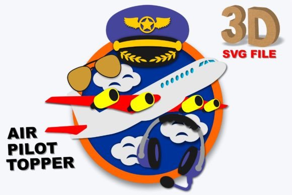 AIR PILOT CAPTAIN Topper 3D SVG: A Bold Graphic for Creative Crafts